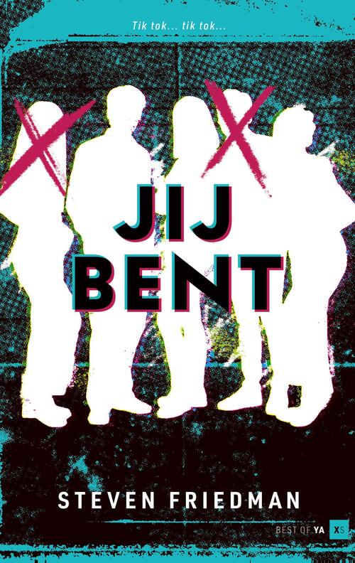 S. Steven Friedman Jij bent -   (ISBN: 9789000394678)