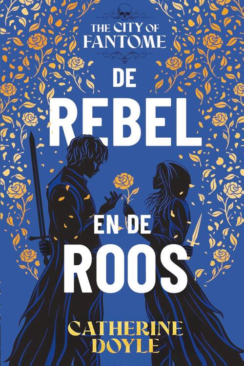 Catherine Doyle De rebel en de roos -   (ISBN: 9789402776058)