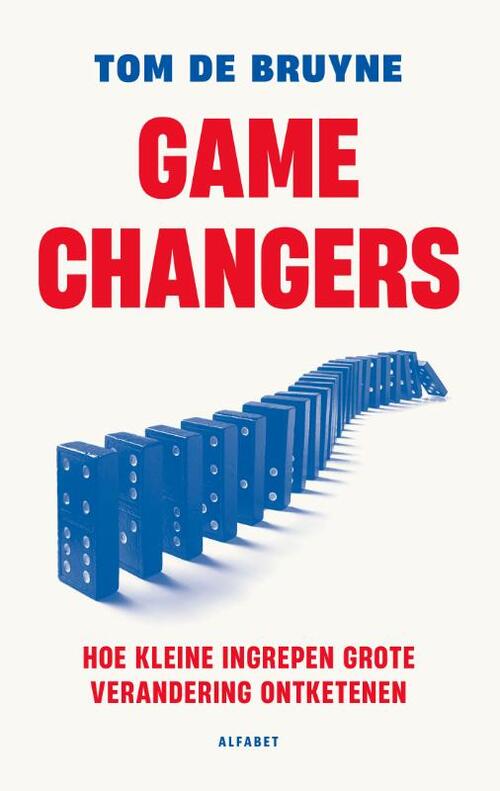 Tom de Bruyne Gamechangers -   (ISBN: 9789021344751)
