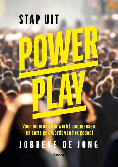 Jobbeke de Jong Stap uit powerplay -   (ISBN: 9789024468744)