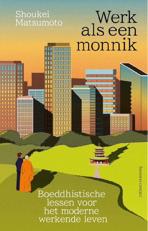 Shoukei Matsumoto Werk als een monnik -   (ISBN: 9789047018667)