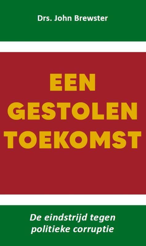 John Brewster Een gestolen toekomst -   (ISBN: 9789083544205)