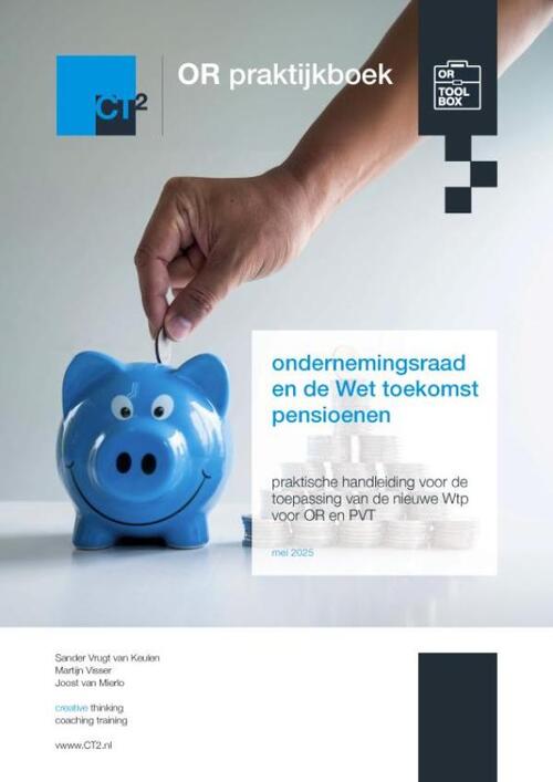 Sander Vrugt van Keulen OR praktijkboek ondernemingsraad en de Wet toekomst pensioenen -   (ISBN: 9789403805610)