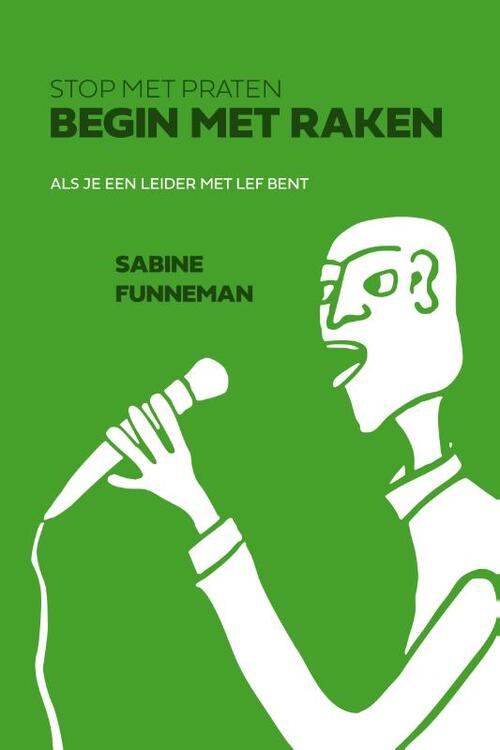 Sabine Funneman Stop met praten, begin met raken -   (ISBN: 9789462724655)