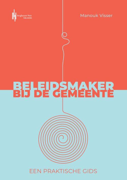 Manouk Visser Beleidsmaker bij de gemeente -   (ISBN: 9789493376090)