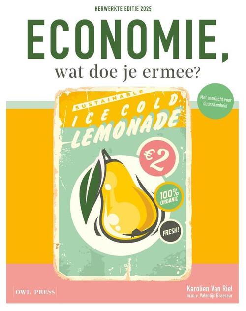 Karolien van Riel Economie, wat doe je ermee℃ -   (ISBN: 9789493428638)