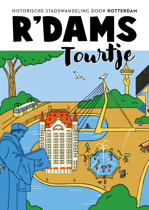 Roos Hamelink R'dams Tourtje -   (ISBN: 9789039101445)