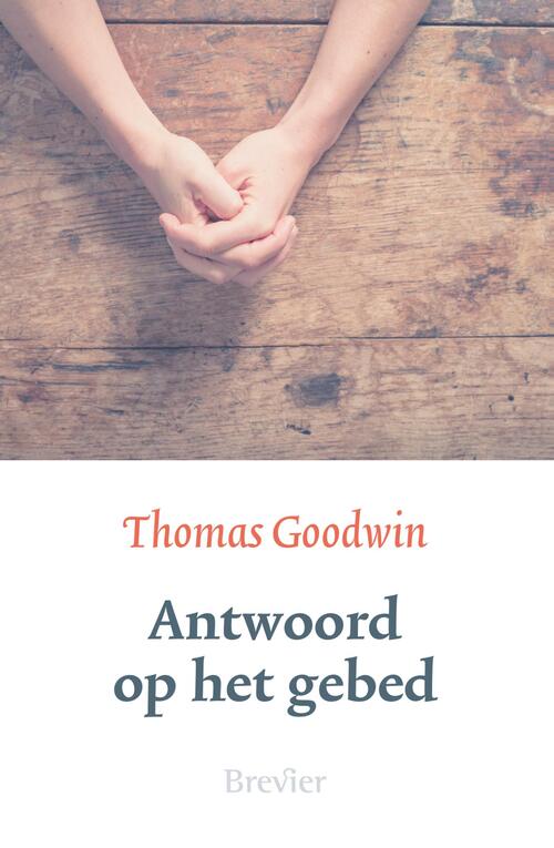 Thomas Goodwin Antwoord op het gebed -   (ISBN: 9789402913651)