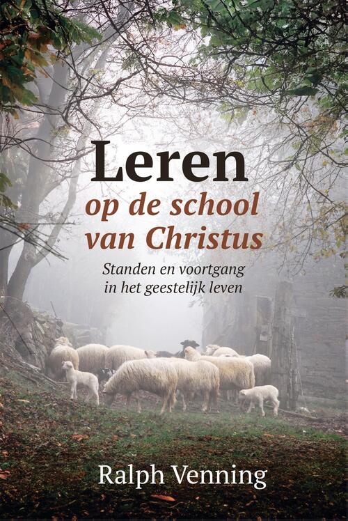 Ralph Venning Leren op de school van Christus -   (ISBN: 9789402913743)