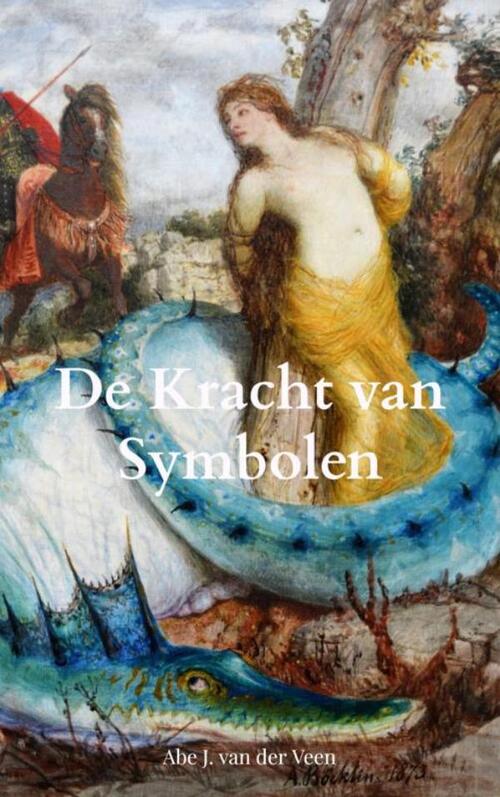 Abe J. van der Veen De kracht van symbolen -   (ISBN: 9789403812090)