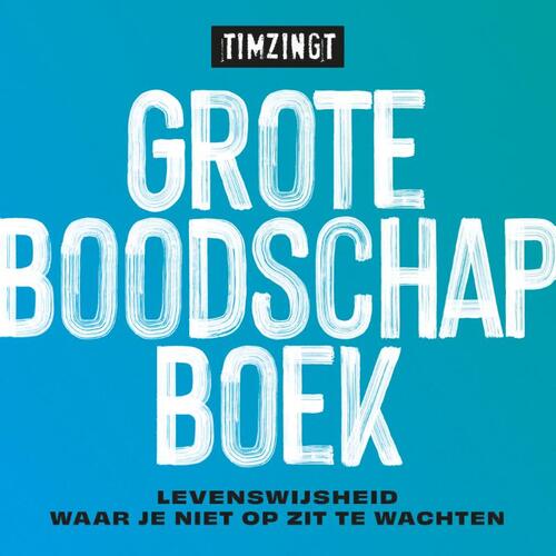 Tim van Wijngaarden Grote boodschapboek -   (ISBN: 9789033805073)