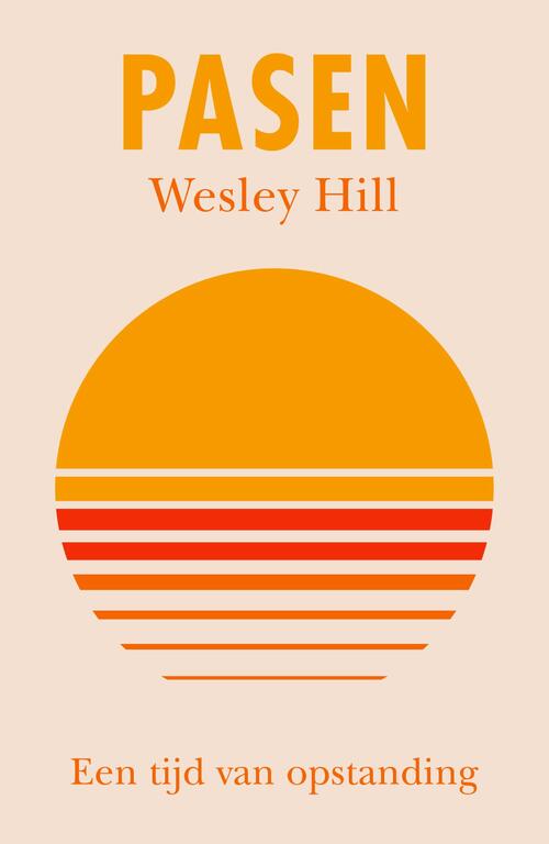 Wesley Hill Pasen -   (ISBN: 9789043543682)