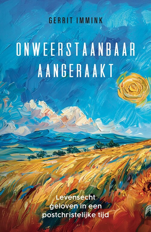Gerrit Immink Onweerstaanbaar aangeraakt -   (ISBN: 9789043543873)