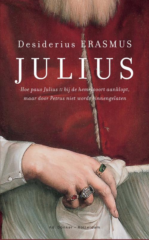 Desiderius Erasmus Julius -   (ISBN: 9789061007807)