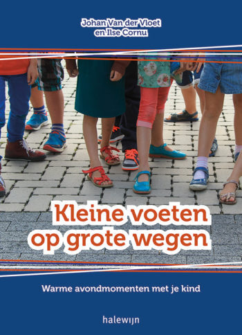 Van der Johan Kleine voeten op grote wegen -   (ISBN: 9789085282983)