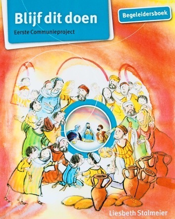 Liesbeth Stallmeier Blijf dit doen. Begeleidersboek -   (ISBN: 9789085283294)