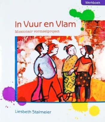 Liesbeth Stallemeier In vuur en vlam. Deelnemerspakket -   (ISBN: 9789085283317)