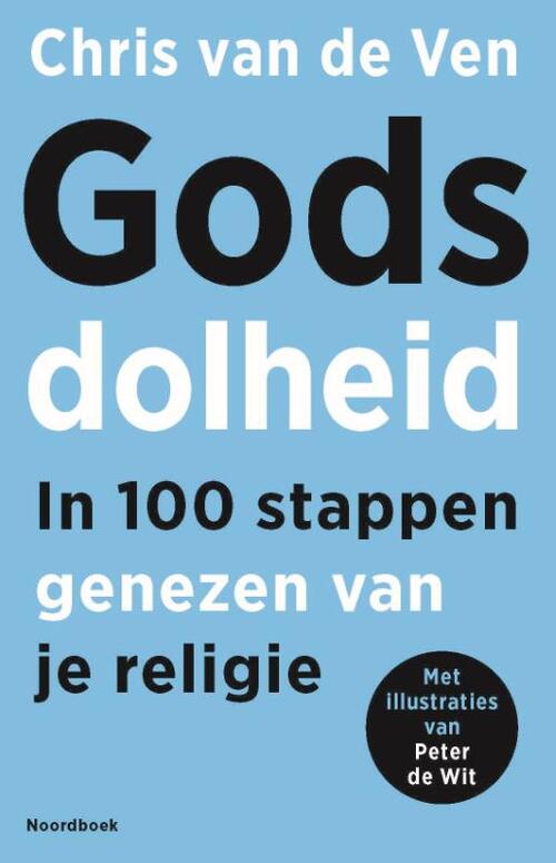 Chris van de Ven Godsdolheid -   (ISBN: 9789464713909)