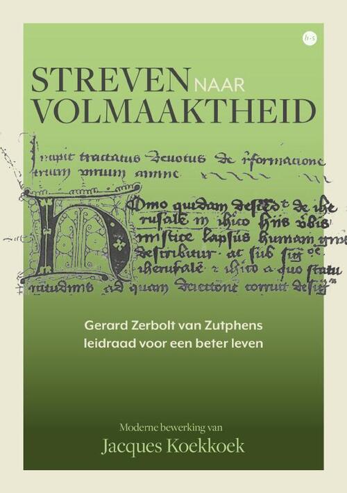 Jacques Koekkoek Streven naar volmaaktheid -   (ISBN: 9789465281919)
