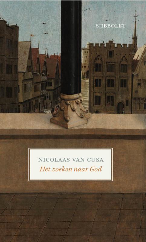 Nicolaas van Cusa Het zoeken naar God -   (ISBN: 9789491110603)