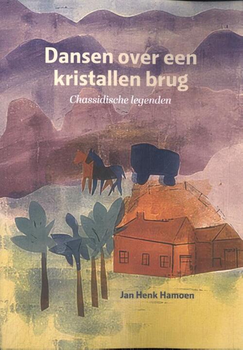 Jan Henk Hamoen Dansen over een kristallen brug -   (ISBN: 9789493349681)