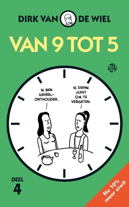 Dirk van de Wiel Van 9 tot 5 -   (ISBN: 9789462973534)