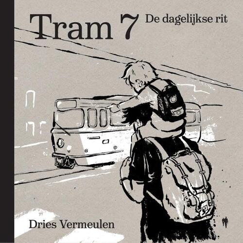 Dries Vermeulen Tram 7 -   (ISBN: 9789493443556)