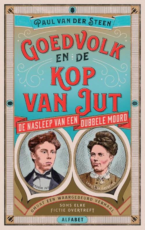 Paul van der Steen Goedvolk en de kop van Jut -   (ISBN: 9789021340883)