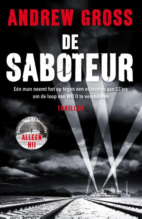 Andrew Gross De saboteur -   (ISBN: 9789026145810)