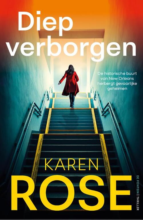 Karen Rose Diep verborgen -   (ISBN: 9789026176999)