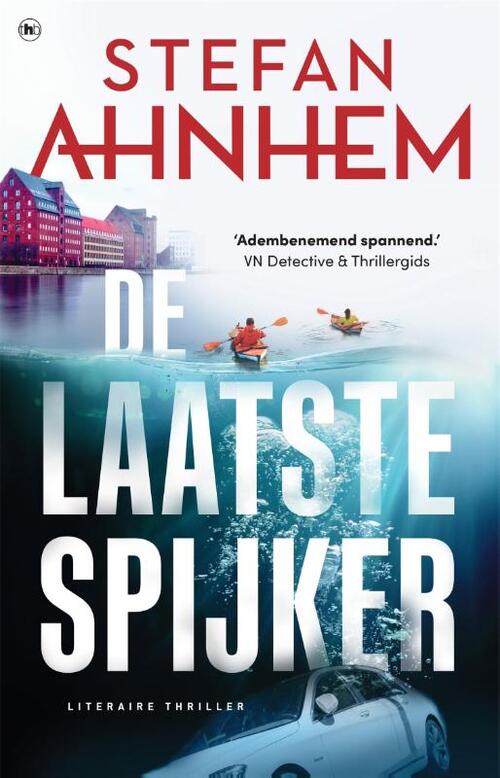 Stefan Ahnhem De laatste spijker -   (ISBN: 9789044370829)