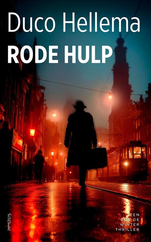 Duco Hellema Rode Hulp -   (ISBN: 9789044660333)