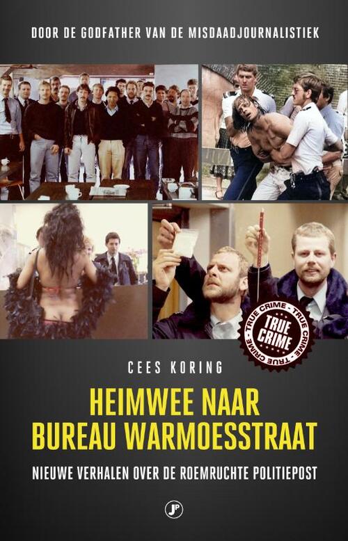 Cees Koring Heimwee naar Bureau Warmoesstraat -   (ISBN: 9789089753878)