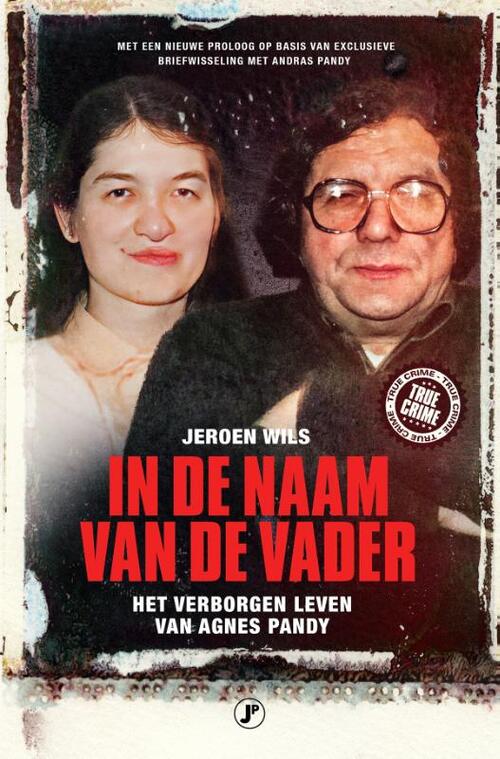 Jeroen Wils In de naam van de vader -   (ISBN: 9789089754875)
