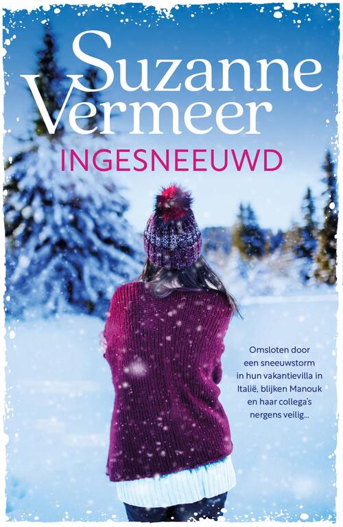 Suzanne Vermeer Ingesneeuwd -   (ISBN: 9789400517721)