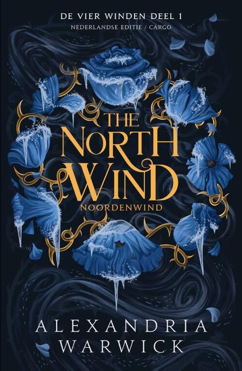 Alexandria Warwick The North Wind -   (ISBN: 9789403138237)