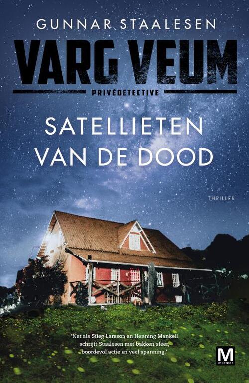 Gunnar Staalesen Satellieten van de dood -   (ISBN: 9789463091060)