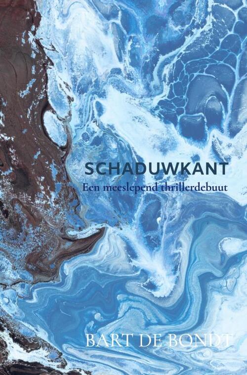 Bart de Bondt Schaduwkant -   (ISBN: 9789465207841)