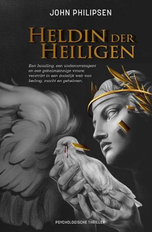 John Philipsen Heldin der Heiligen -   (ISBN: 9789492107640)