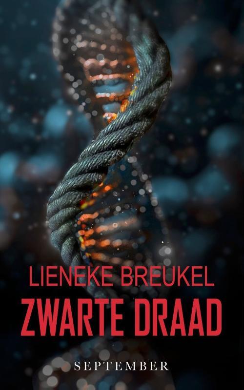 Lineke Breukel Zwarte draad -   (ISBN: 9789493244412)