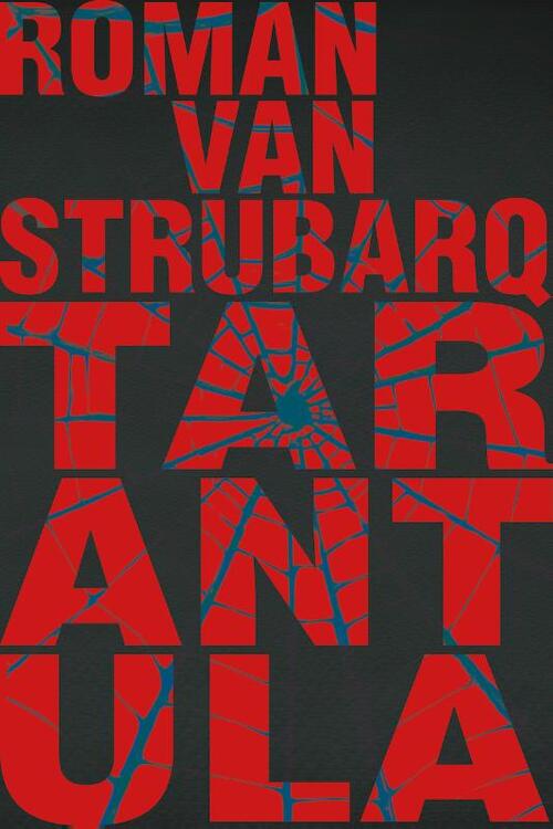 Roman van Strubarq Tarantula -   (ISBN: 9789493293793)