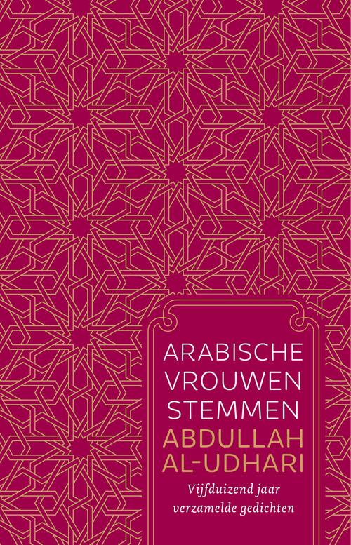 Abdullah Al- Udhari Arabische vrouwenstemmen -   (ISBN: 9789020222494)