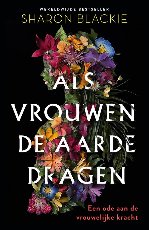 Sharon Blackie Als vrouwen de aarde dragen -   (ISBN: 9789020222524)