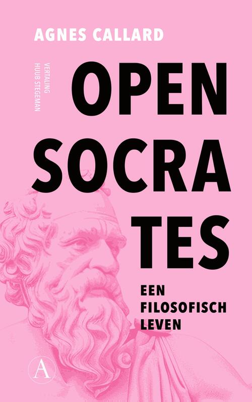 Agnes Callard Open Socrates -   (ISBN: 9789025318918)