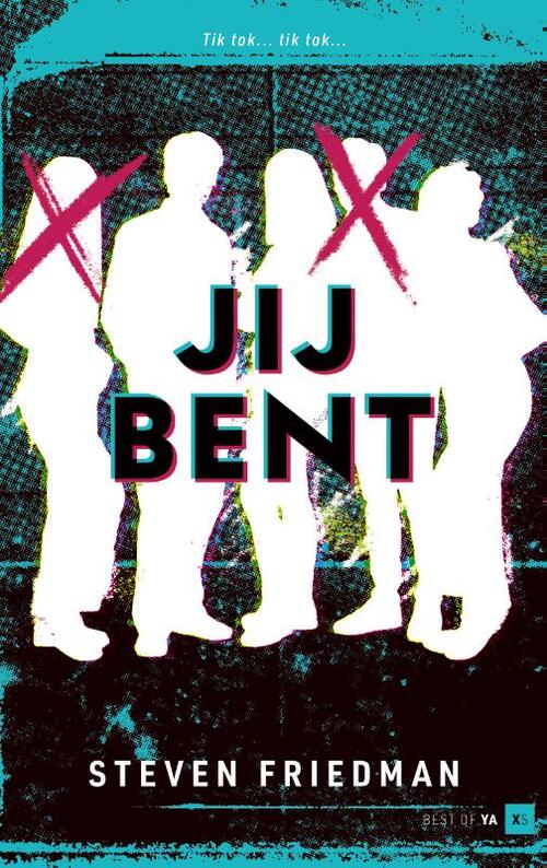 Steven Friedman Jij bent -   (ISBN: 9789000394661)
