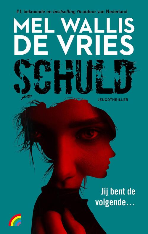 Mel Wallis de Vries Schuld -   (ISBN: 9789041716484)
