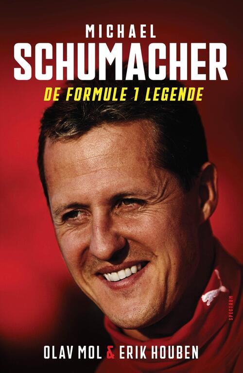 Erik Houben, Olav Mol Michael Schumacher -   (ISBN: 9789000393435)