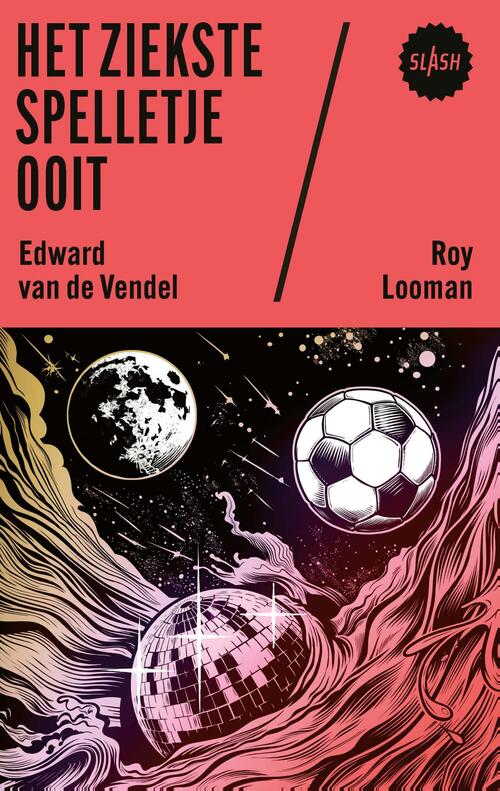 Edward van de Vendel, Roy Looman Het ziekste spelletje ooit -   (ISBN: 9789045131610)