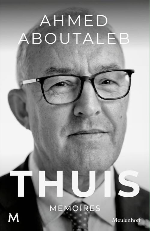Ahmed Aboutaleb Thuis -   (ISBN: 9789089683717)