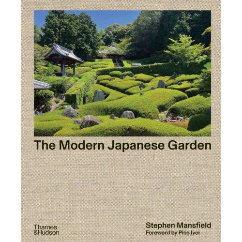 Van Ditmar Boeken B.V. The Modern Japanese Garden - Stephen Mansfield